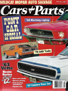 CARS & PARTS 1995 MAY - '68 MUSTANG RAGTOP, '70 AAR 'CUDA, '67 CAMARO PACE CAR